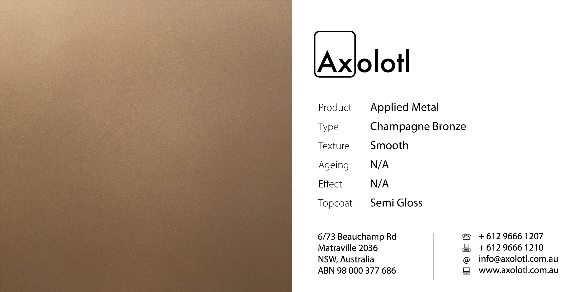 Champagne Bronze Smooth Semigloss