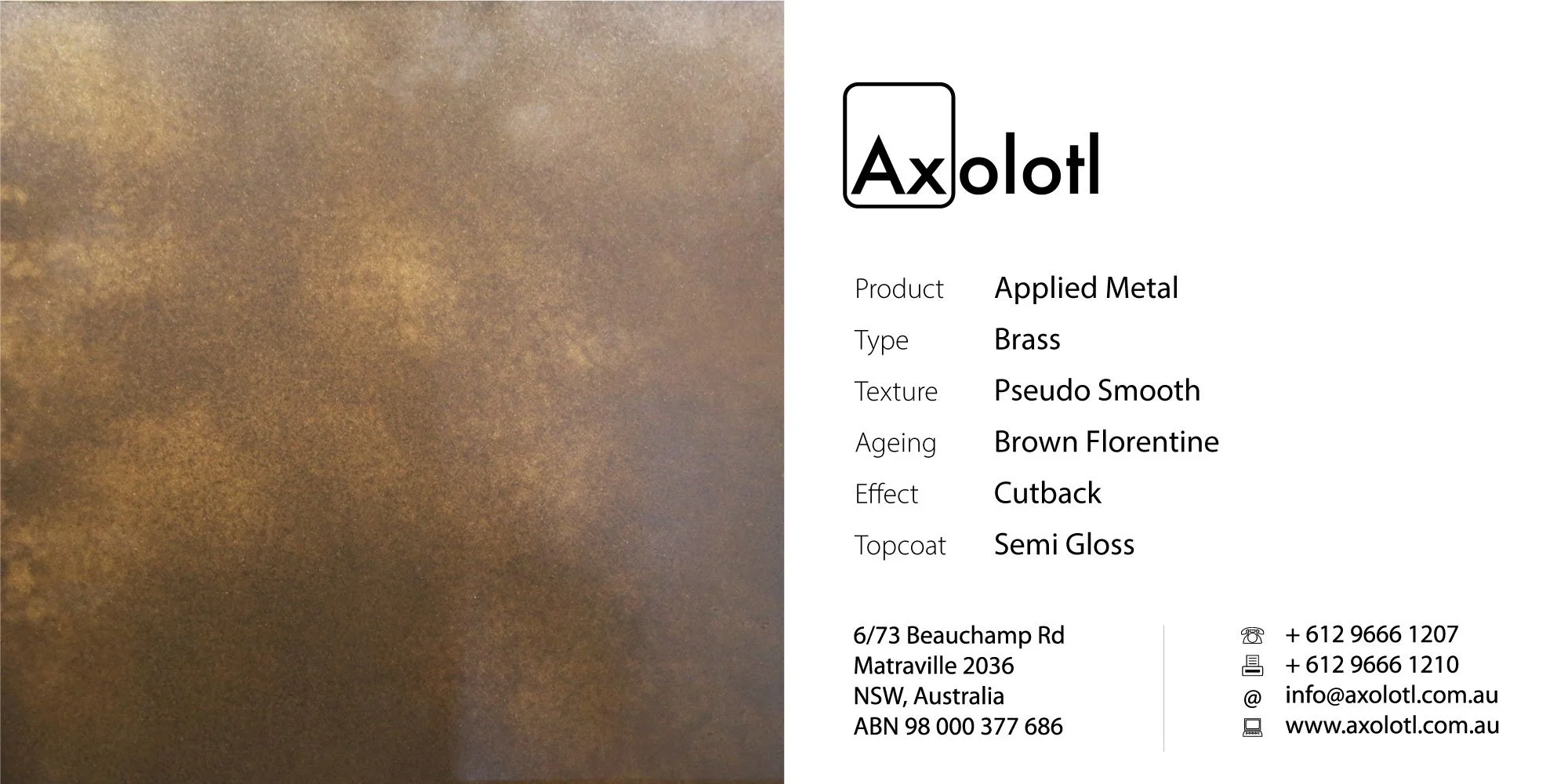 Brass — Pseudo Smooth Brown Florentine25%Cutback