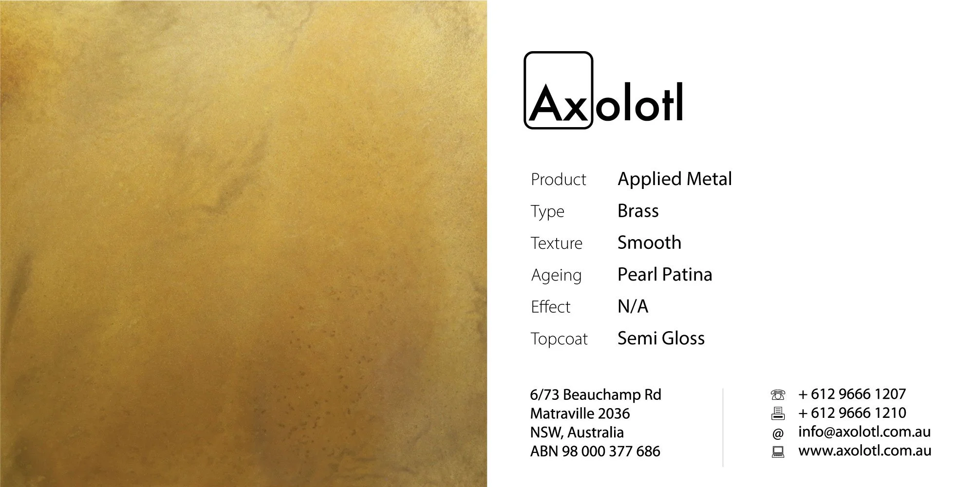 Brass — Smooth Pearl Patina