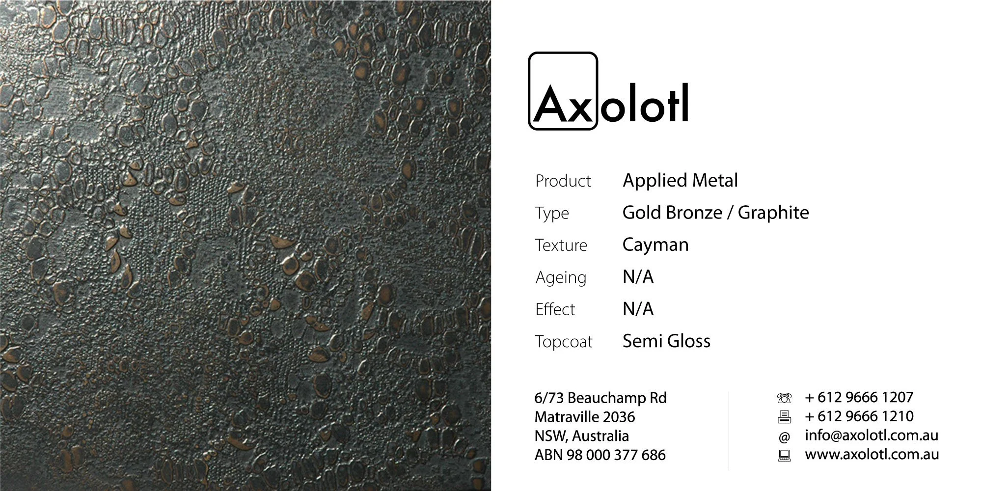 Gold Bronze — Graphite Cayman