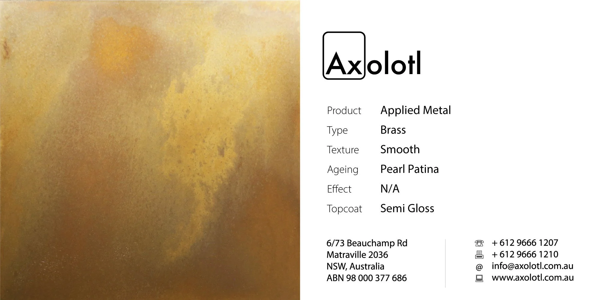 Brass — Smooth Pearl Patina