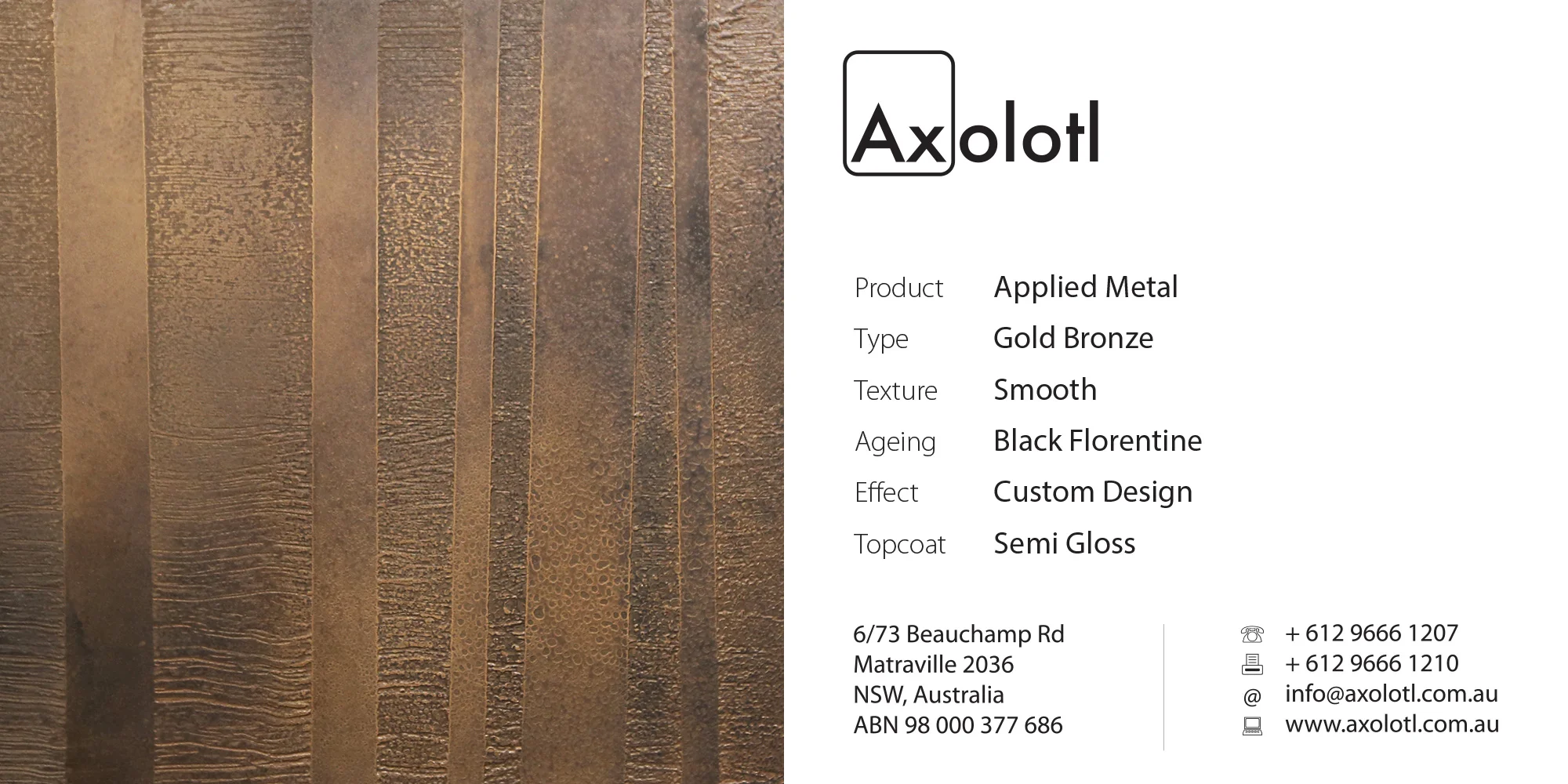 Bronze — Black Florentine Custom Design